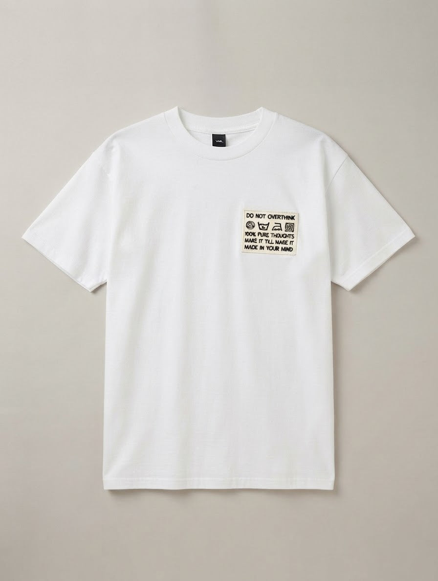 Do Not Overthink Tee — Embroidered Care Label