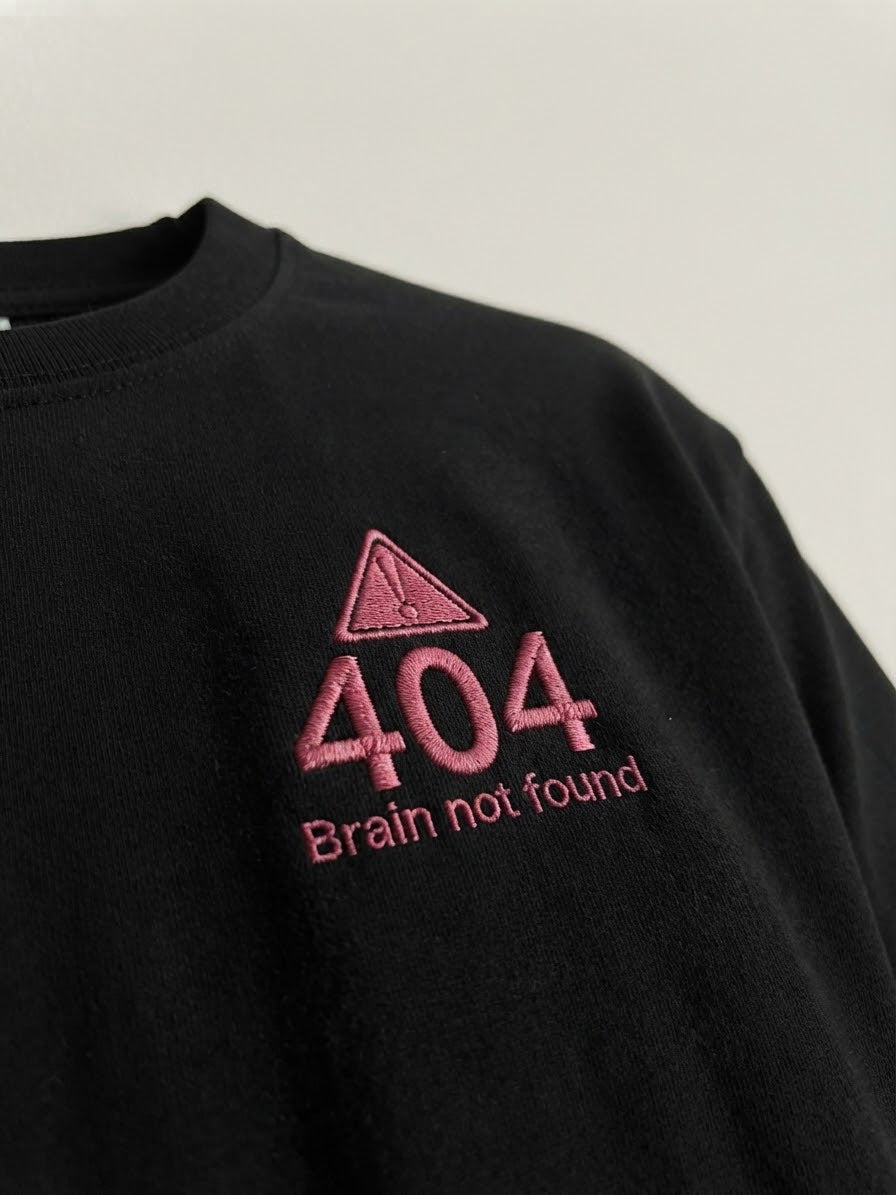 404 Brain Not Found Tee — Embroidered
